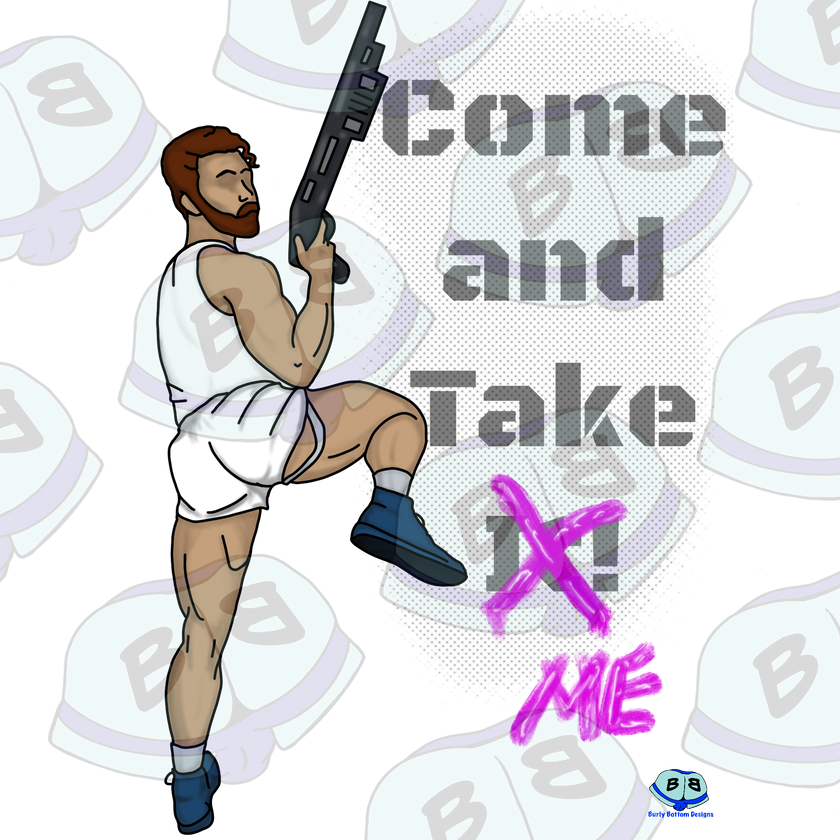 Come and Take Me