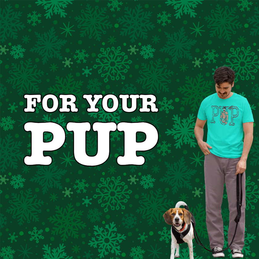 Gifts for Pup