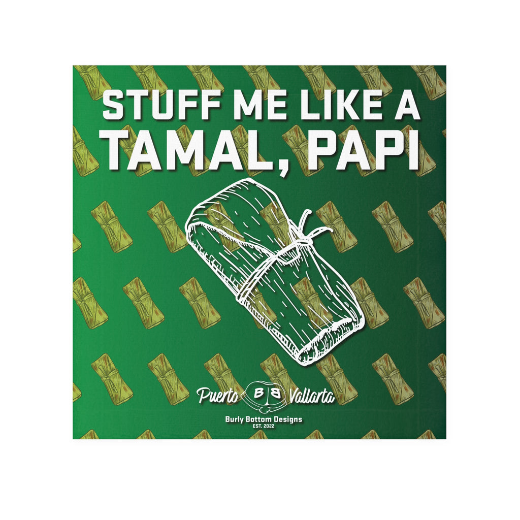 Cum Rag - Stuff Me Like a Tamal