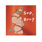 Cum Rag - Straps (Sup, Bro)