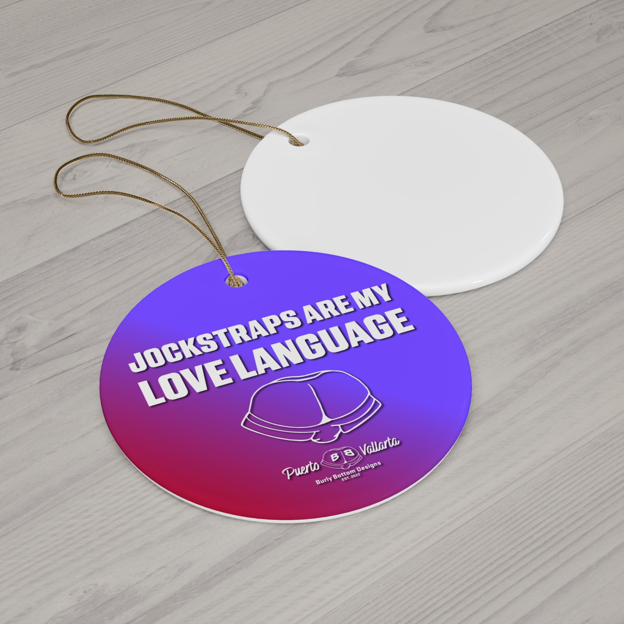 Ceramic Ornament - Jockstraps Are My Love Language