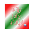 Cum Rag - Holly, Jolly, Slutty
