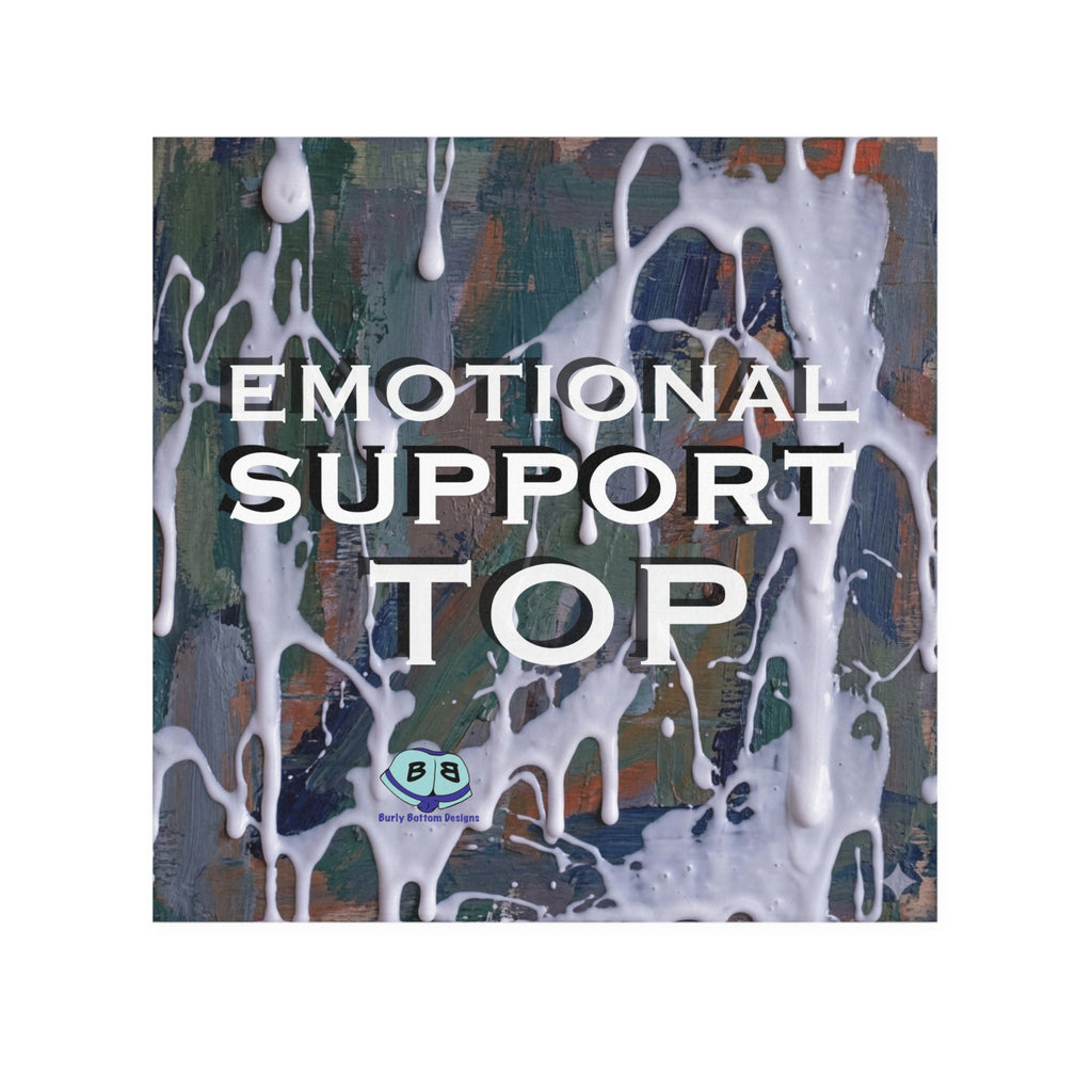 Cum Rag - Emotional Support Top