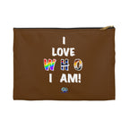 Zipper Gear Pouch - I Love Who I Am