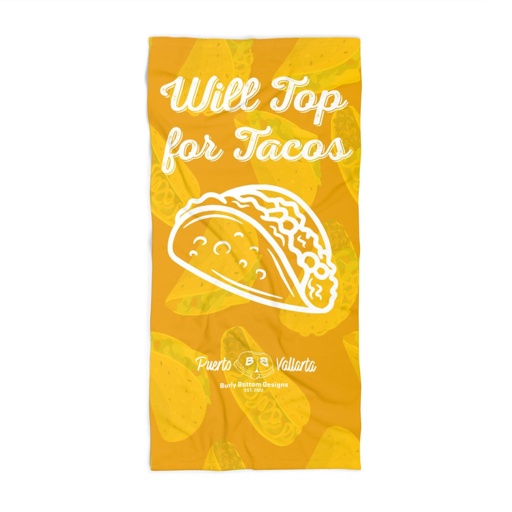 Beach Towel - Will Top For Tacos