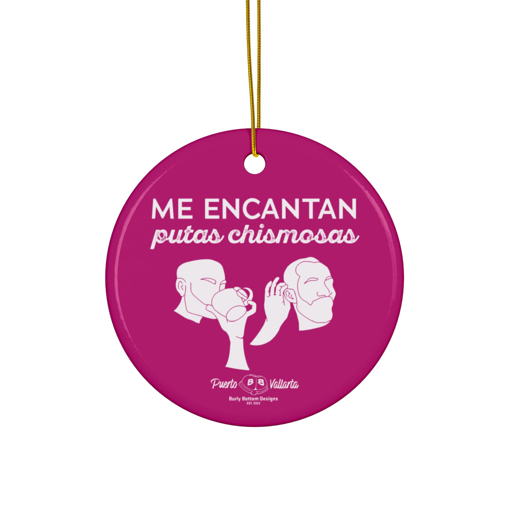 Ceramic Ornament - Putas Chismosas