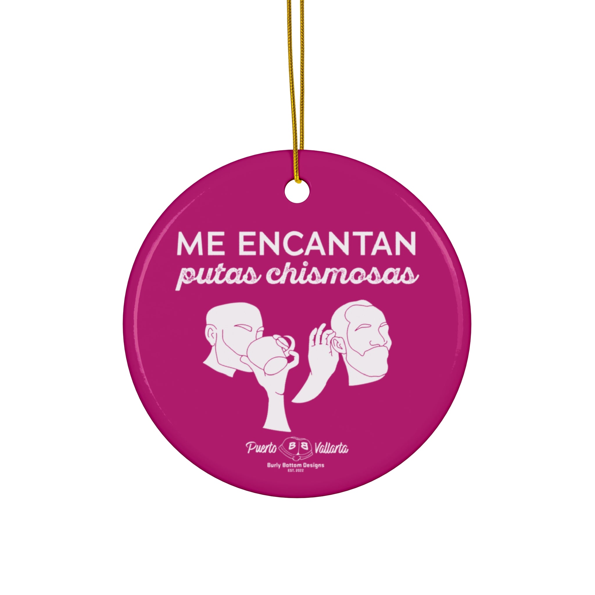 Ceramic Ornament - Putas Chismosas