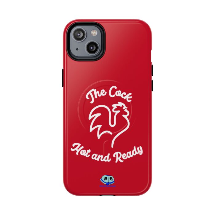 Tough Magnetic iPhone Cases - The Cock Hot and Ready - Image 19