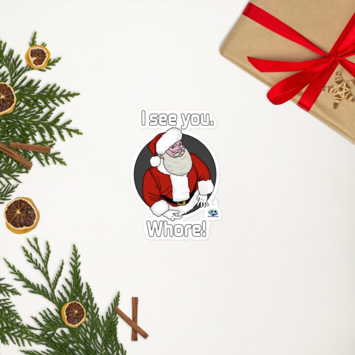 Vinyl Stickers - Santa Sees You