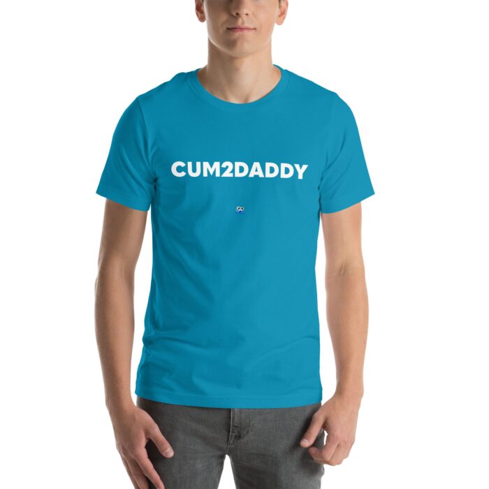 Short Sleeve Tee - Cum 2 Daddy - Image 43