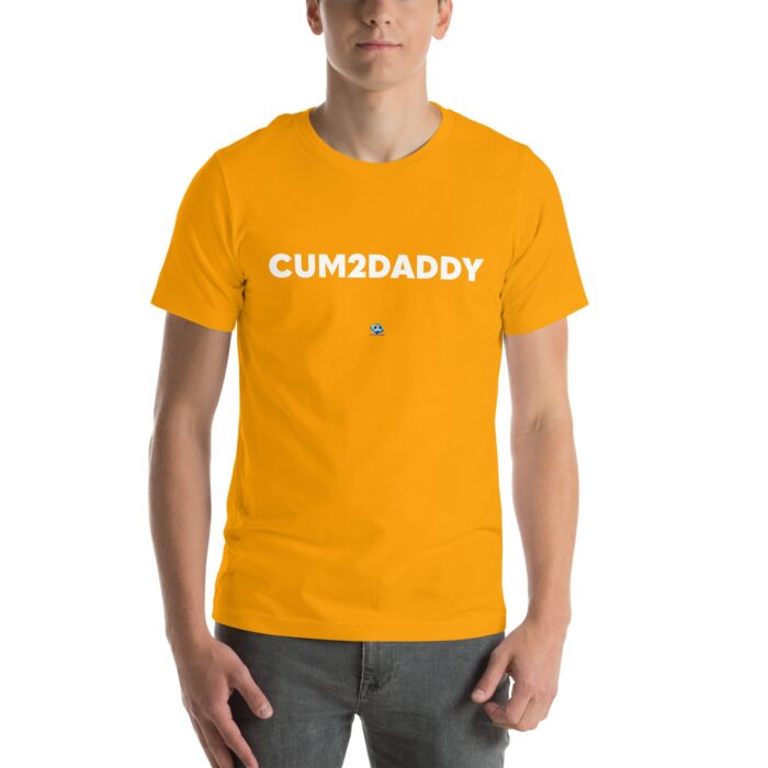 Short Sleeve Tee - Cum 2 Daddy - Image 67