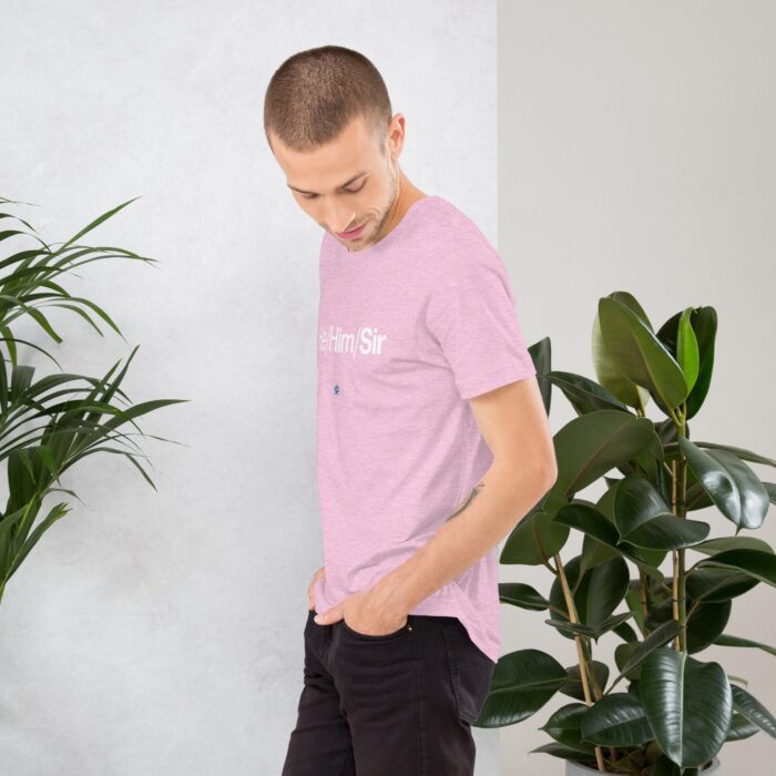 Short Sleeve Tee - He/Him/Sir - Image 51