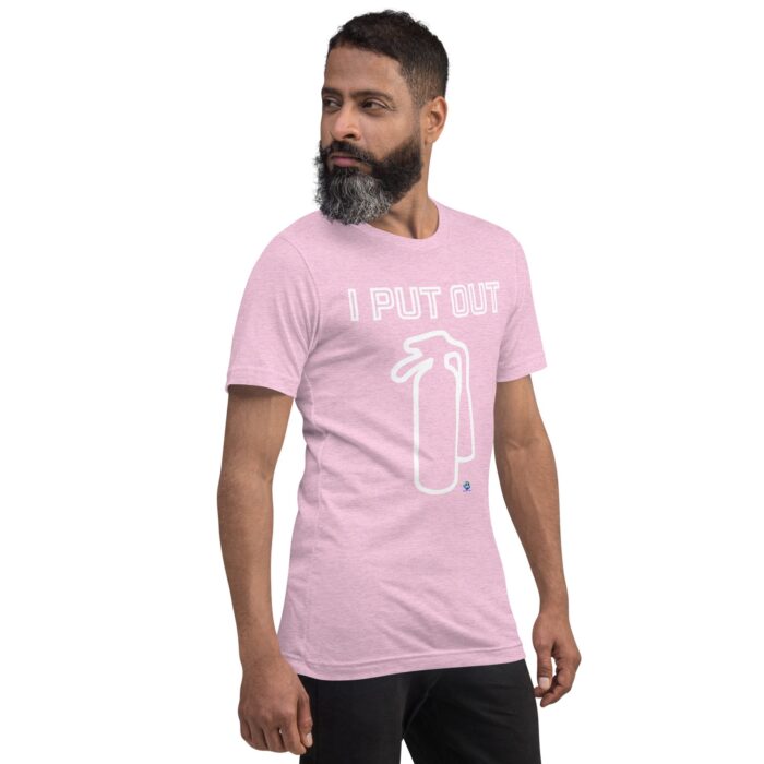 Short Sleeve Tee - I Put Out - Image 52