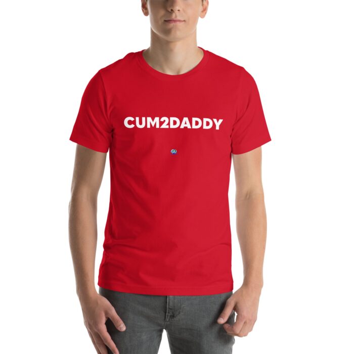 Short Sleeve Tee - Cum 2 Daddy - Image 19