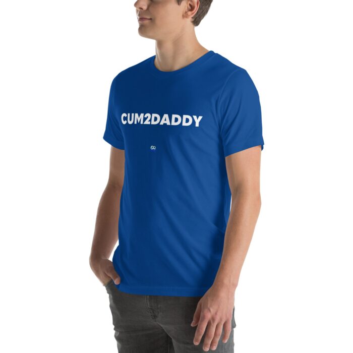 Short Sleeve Tee - Cum 2 Daddy - Image 28