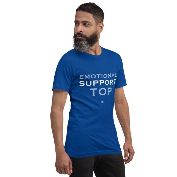 Short Sleeve Tee - Emotional Support Top - Image 21