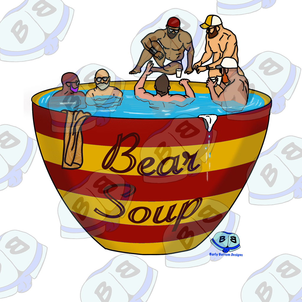 Describing subject of a drawing: What do you call a pool full of hot sexy hairy men?  Bear Soup!  Drop your suit and come on in!