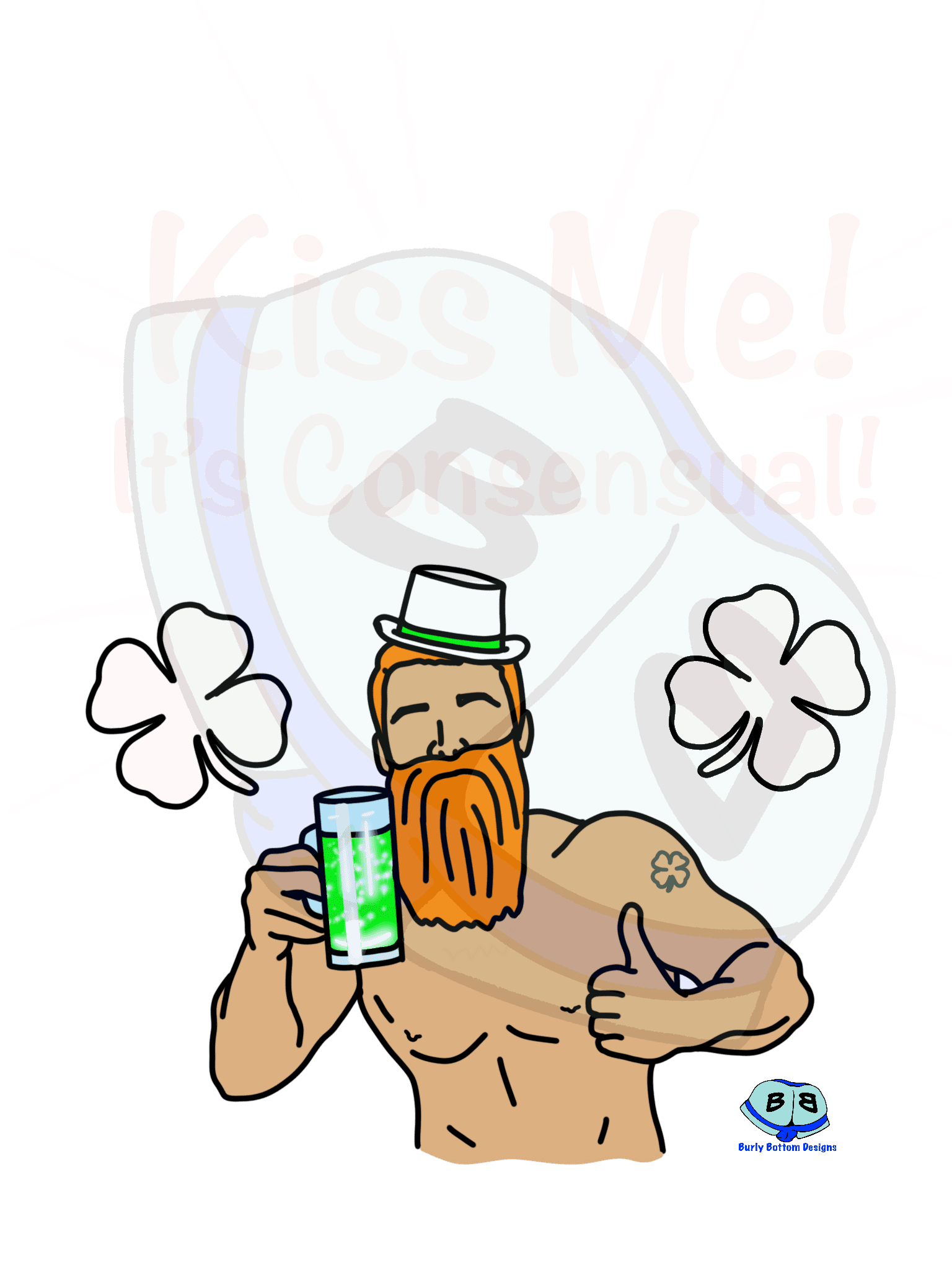 Kiss Me Describing subject of a drawing: Blanket Consent is given when you sport thus designs on St Patrick's Day