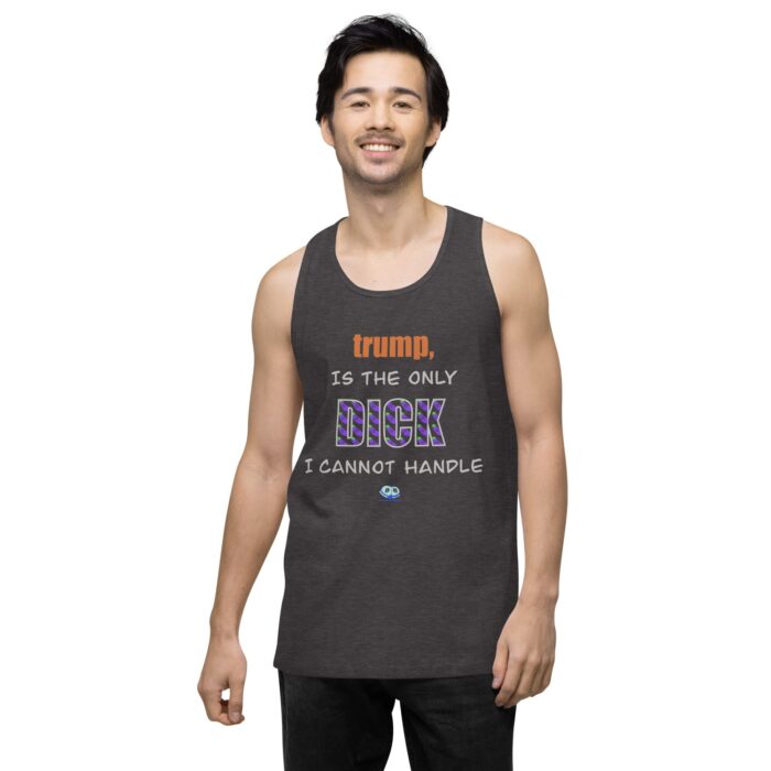 Men’s premium tank top - trump is a dick - Image 10