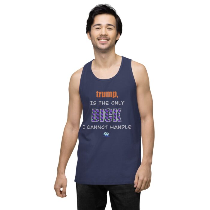 Men’s premium tank top - trump is a dick - Image 12