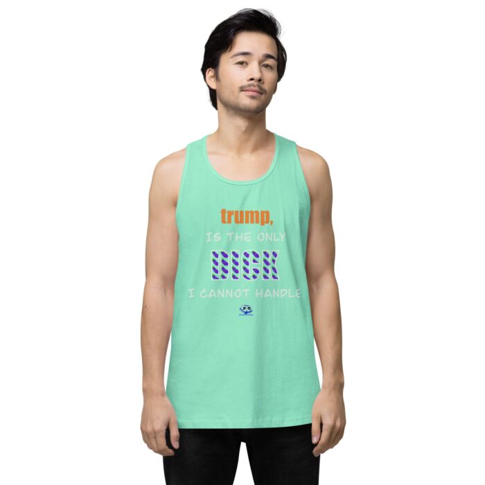 Men’s premium tank top - trump is a dick - Image 23