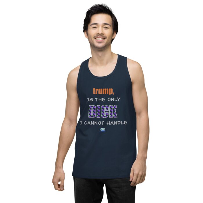 Men’s premium tank top - trump is a dick - Image 8