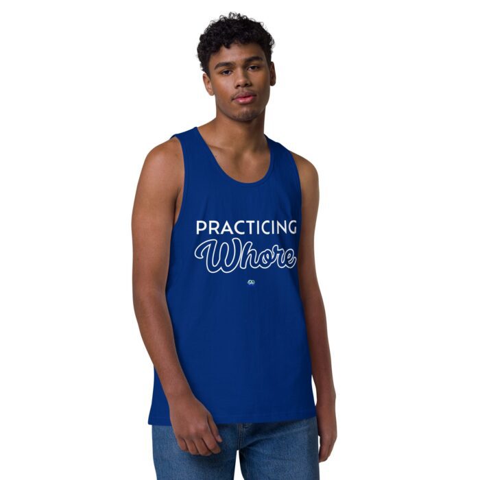 Men’s premium tank top - Practicing Whore - Image 6