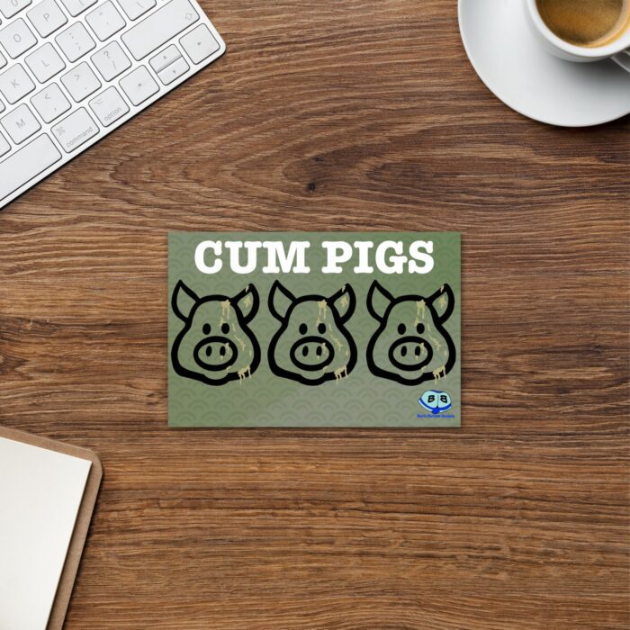 Fine Art Postcard - Cum Pigs