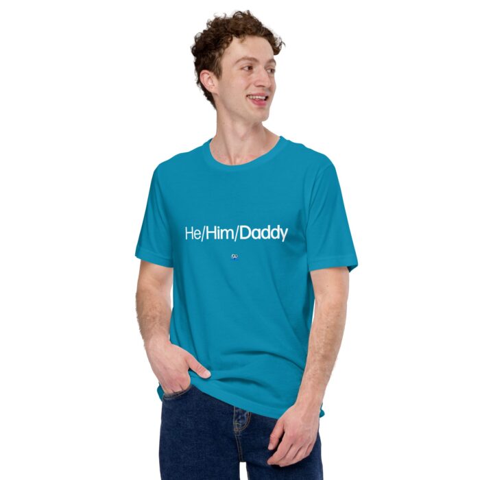 Short Sleeve Tee - He/Him/Daddy - Image 8