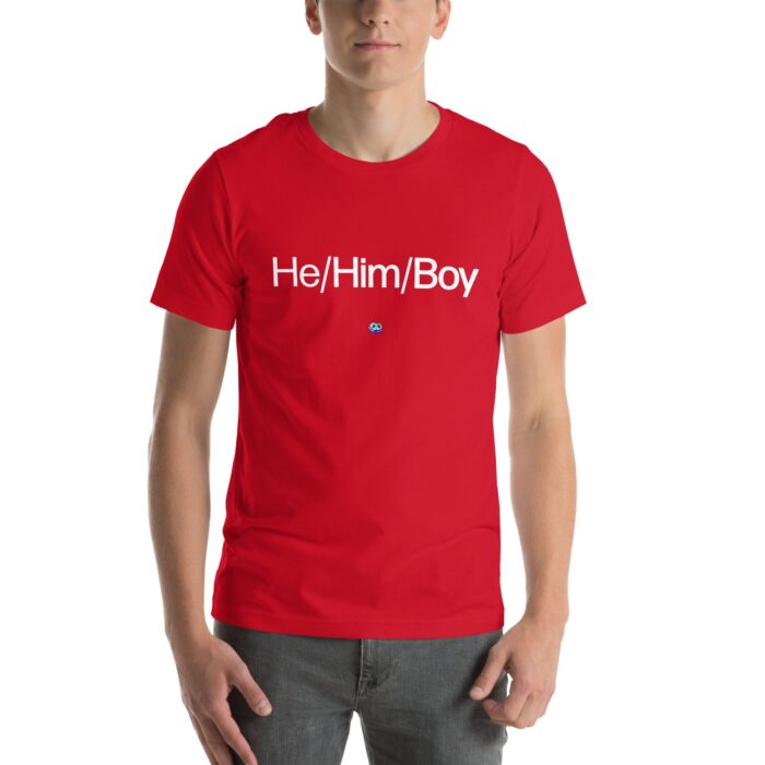 Short Sleeve Tee - He/Him/Boy - Image 4