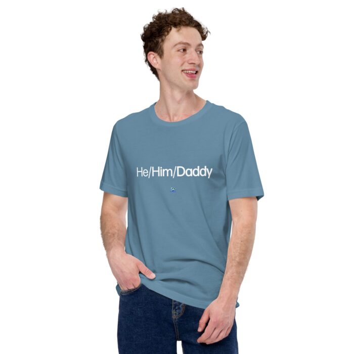 Short Sleeve Tee - He/Him/Daddy - Image 10