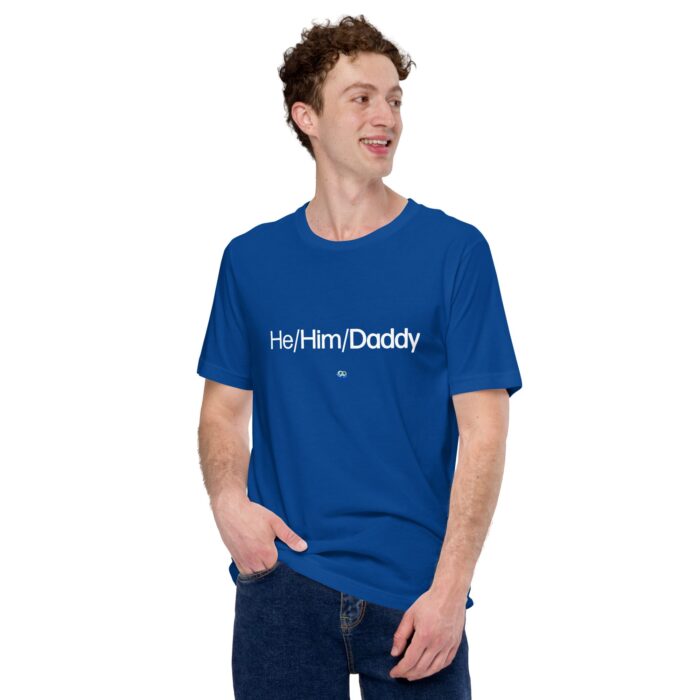 Short Sleeve Tee - He/Him/Daddy - Image 5